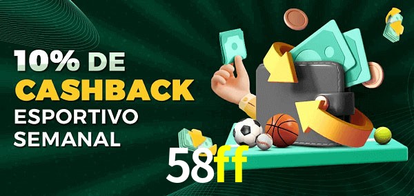 10% de bônus de cashback na 58ff